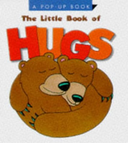 The Little Book of Hugs. A Pop-Up Book. Miniature Edition. - Reed, Chris (Illustrationen) / Insua, Glenda (Hrsg) // Culbertson, Roger / Camacho, Cristina (Popup-Technik)