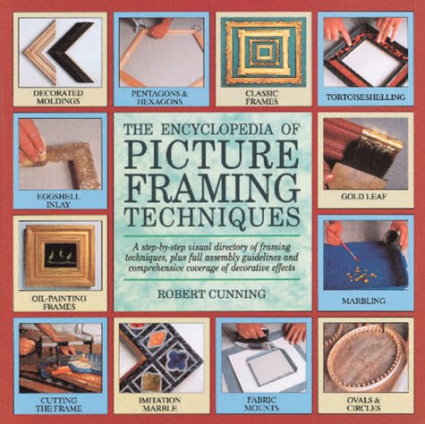 Stock image for The encyclopedia of picture framing techniques for sale by Wonder Book