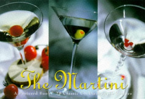Imagen de archivo de The Martini: A Postcard Book 28 Classic Cocktails, With Recipes a la venta por BombBooks