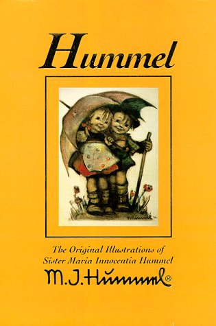 Stock image for Hummel: The Original Illustrations of Sister Maria Innocentia Hummel for sale by Ergodebooks