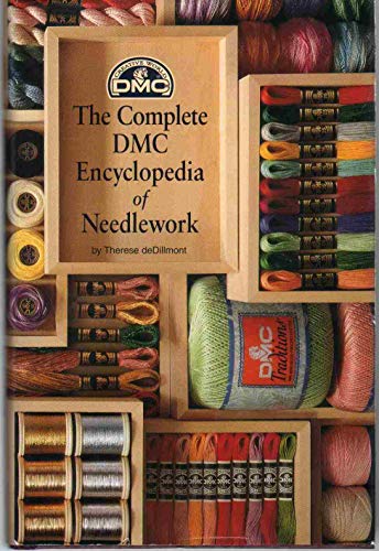 The Complete Encyclopedia of Needlework