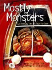 Imagen de archivo de Mostly Monsters a la venta por Half Price Books Inc.