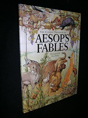 Stock image for The Classic Treasury Of Aesop's Fables (Children's Illustrated Classics S) for sale by Half Price Books Inc.