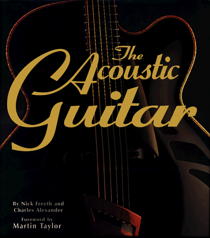 Beispielbild fr The Acoustic Guitar zum Verkauf von Better World Books