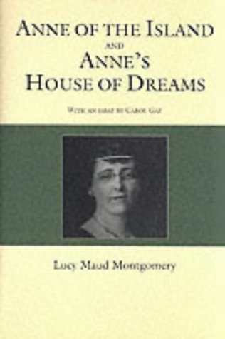 Imagen de archivo de Anne of the Island and Anne's House of Dreams: And, Anne's House of Dreams (Giant Courage Classics) a la venta por HPB Inc.