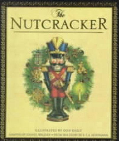 The Nutcracker (9780762406043) by Walden, Daniel