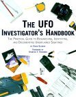 Stock image for The Ufo Investigator's Handbook: The Practical Guide To Researching, Identifying, And Documenting Unexplained Sightings for sale by SecondSale