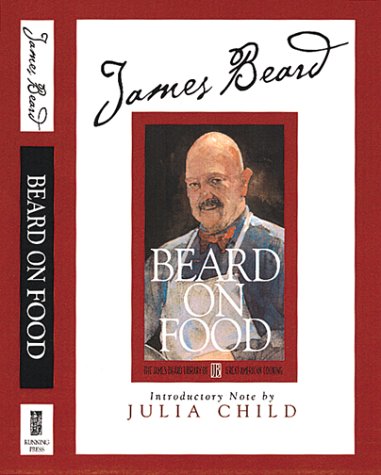 9780762406883: Beard on Food (James Beard Library of Great American Cooking)