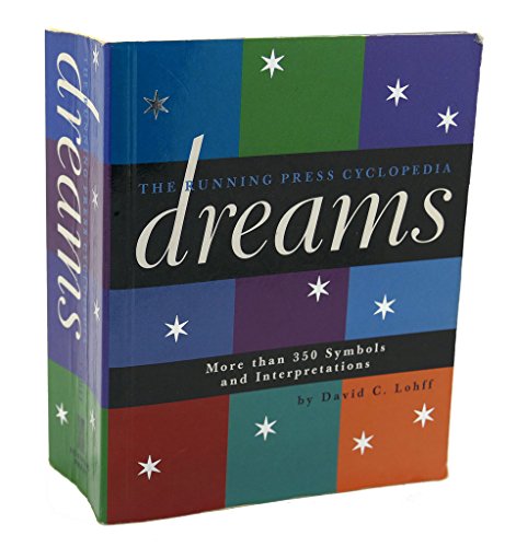 Imagen de archivo de Cyclopedia of Dreams : More Than 350 Symbols and Interpretations a la venta por Better World Books