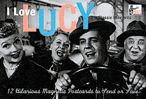 9780762408221: I Love Lucy: The Classic Moments (Magnetic postcards)