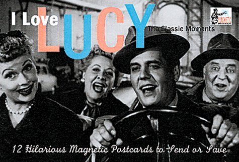 9780762408221: I Love Lucy: The Classic Moments