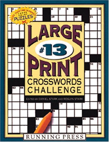 Beispielbild fr Large-print Crosswords Challenge #13 zum Verkauf von dsmbooks