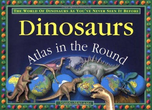 Stock image for DINOSAURS Atlas in the Round for sale by Adagio Books