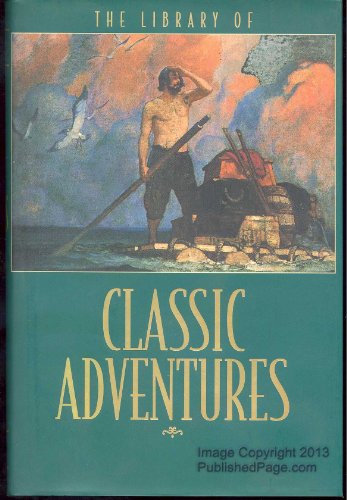 Beispielbild fr Library of Classic Adventures - Seven Books in One zum Verkauf von BookHolders