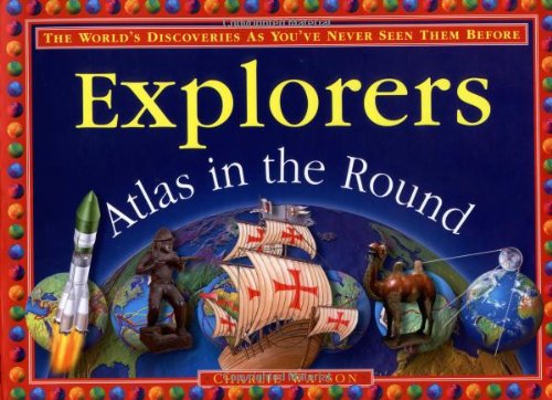 Stock image for Explorers: Atlas In The Round for sale by Decluttr