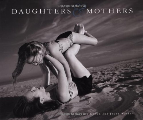 9780762411092: Daughters and Mothers