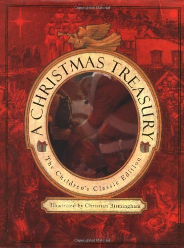 Beispielbild fr A Christmas Treasury: The Children's Classic Edition zum Verkauf von SecondSale