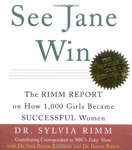 Immagine dell'editore per See Jane Win: The Rimm Report On How 1,000 Girls Became Successful Women venduto da ThriftBooks-Atlanta