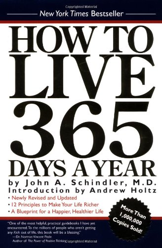 9780762412228: How To Live 365 Days A Year