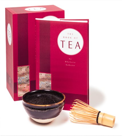 The Tea Ceremony: Explore The Ancient Art Of Tea (9780762412341) by Kakuzo, Okakura