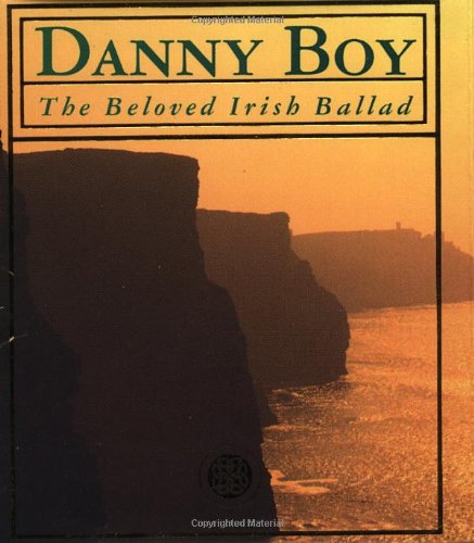 Stock image for Danny Boy : The Beloved Irish Ballad with Celtic Charm Attached for sale by Better World Books