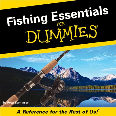 Beispielbild fr Fishing Essentials for Dummies: A Reference for the Rest of Us! (For Dummies (Lifestyles Paperback)) zum Verkauf von Wonder Book