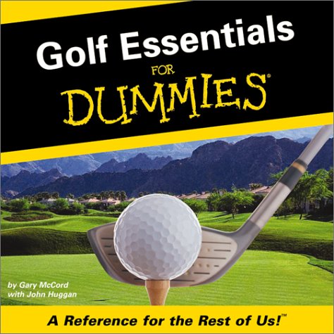 Stock image for Golf Essentials For Dummies: A Reference For The Rest Of Us for sale by HPB-Emerald