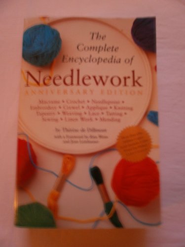 Beispielbild fr The Complete Encyclopedia of Needlework zum Verkauf von WorldofBooks