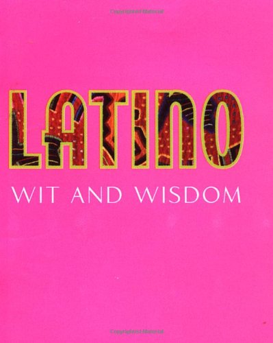 9780762413652: Latino Wit And Wisdom (RP Minis)