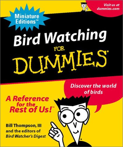 9780762414772: Bird Watching for Dummies: Discover the World of Birds (Miniature Editions)