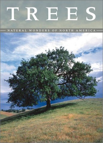 Stock image for Trees: Natural Wonders of North America for sale by More Than Words
