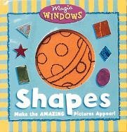 Beispielbild fr Shapes: Pull the Tabs! Change the Pictures! (Magic Window) zum Verkauf von Wonder Book