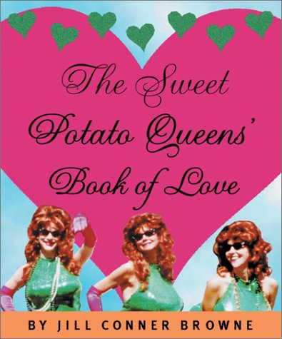 9780762416219: The Sweet Potato Queens' Book of Love (Running Press Miniature Editions)