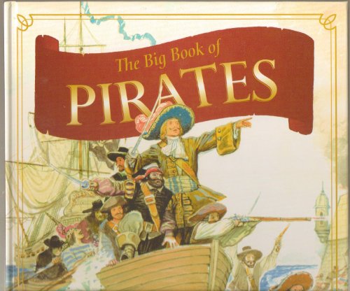 Beispielbild fr The Big Book of Pirates zum Verkauf von WorldofBooks