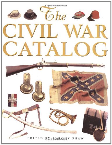 9780762416257: The Civil War Catalog