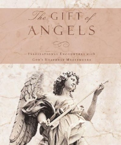 The Gift of Angels (MINIATURE EDITION) (9780762416813) by Running Press