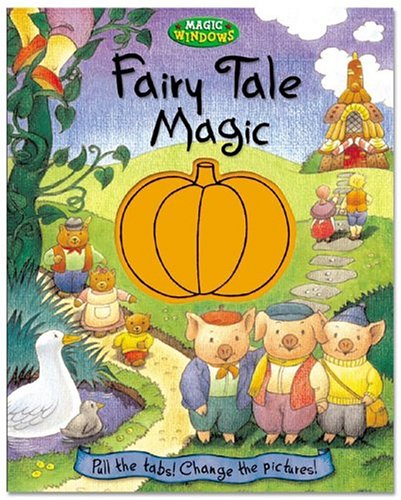 Beispielbild fr Fairy Tale Magic (Magic Window Lg Format) zum Verkauf von Wonder Book