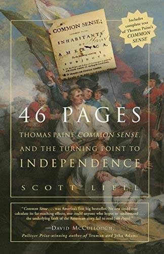 Imagen de archivo de 46 Pages: Thomas Paine, Common Sense, and the Turning Point to American Independence a la venta por Russell Books