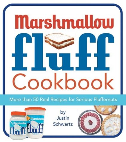 9780762418336: The Marshmallow Fluff Cookbook