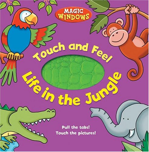 9780762418435: Life In The Jungle (Magic Windows Touch and Feel)