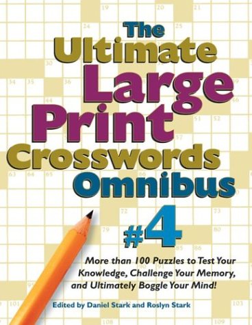 9780762418862: Ultimate Large-Print Crosswords #4 (Ultimate Large Print Crossword Omnibus)