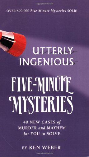 Stock image for Utterly Ingenious Five Minute Mysteries for sale by SecondSale