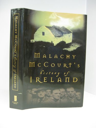 Beispielbild fr Malachy McCourt's History of Ireland zum Verkauf von Wonder Book