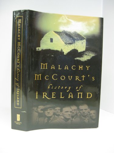 Imagen de archivo de Malachy McCourt's History of Ireland a la venta por More Than Words