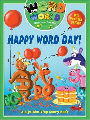 Beispielbild fr Word World: Happy Word Day (Word World: Where Words Come Alive Lift-The-Flap Books) zum Verkauf von SecondSale