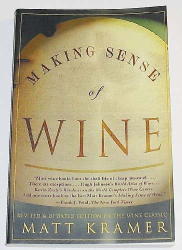 Beispielbild fr Making Sense of Wine zum Verkauf von Better World Books