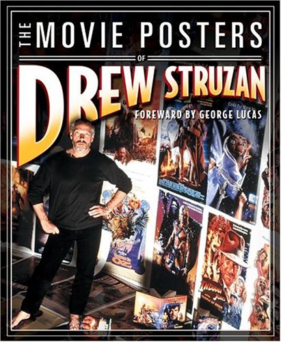 Beispielbild fr The Movie Posters of Drew Struzan zum Verkauf von Half Price Books Inc.