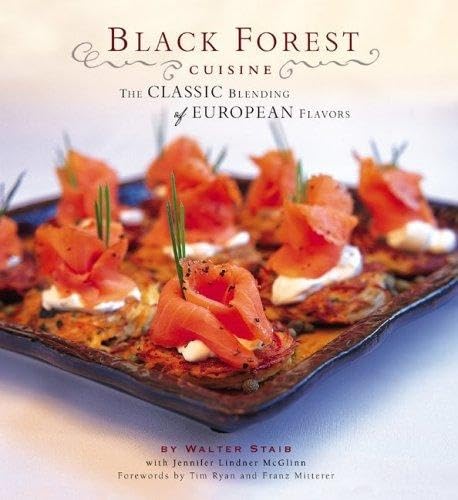 Beispielbild fr Black Forest Cuisine zum Verkauf von Better World Books