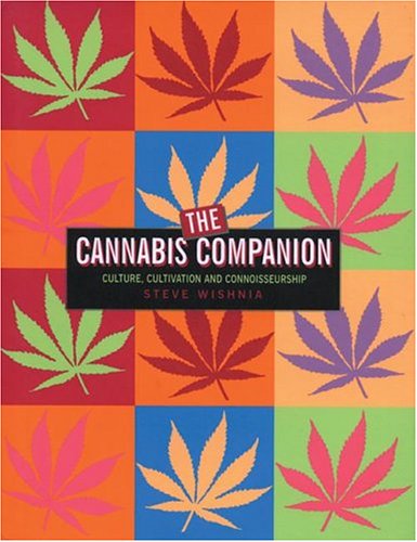 Beispielbild fr The Cannabis Companion: The Ultimate Guide to Connoisseurship zum Verkauf von HPB-Diamond