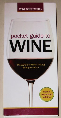 Beispielbild fr Wine Spectator's Pocket Guide to Wine zum Verkauf von 2Vbooks